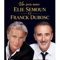 Un Soir avec Elie Semoun & Franck Dubosc