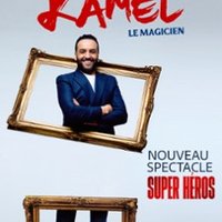 Kamel le Magicien - Super Héros - Tournée
