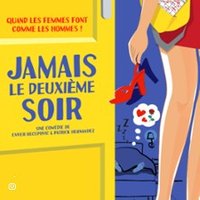 Jamais le Deuxième Soir - le Rideau Rouge - Lyon