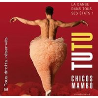 Tutu - Chicos Mambo - Tournée