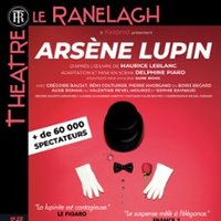 Arsène Lupin - Théâtre le Ranelagh, Paris