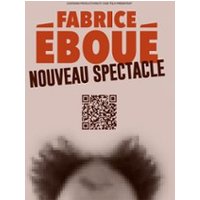 Fabrice Eboué - Nouveau Spectacle - Tournée