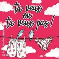 Tu Veux Ou Tu Veux Pas ! Thumbnail