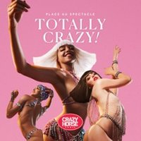 Totally Crazy - le Spectacle du Crazy Horse