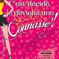 C'est Décidé, Je Deviens Une Connasse - Le Rideau Rouge - Lyon