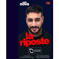 Radio Nova - la Riposte - la Divine Comédie, Paris