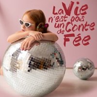 La Vie n'est pas un Conte de Fée