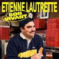 étienne Lautrette - Bon Vivant