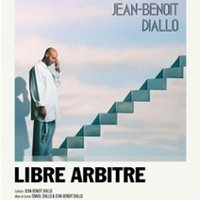 Jean-Benoit Diallo - Libre Arbitre