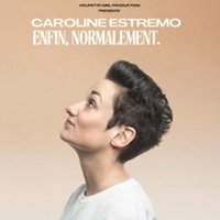 Caroline Estremo - Normalement, Tournée
