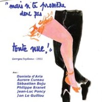 Mais N'te Promène Donc Pas Toute Nue !
