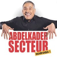 Abdelkader Secteur - Marhaba ! - Tournée