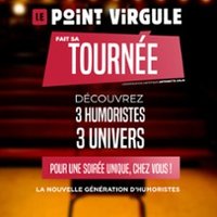 Le Point Virgule Fait sa Tournée