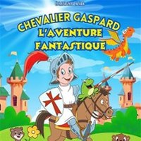 Chevalier Gaspard, l'Aventure Fantastique