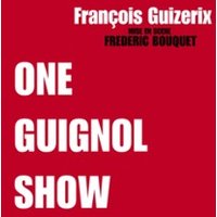 François Guizerix, One Guignol Show - Théâtre De L'odéon, Lyon