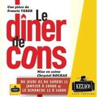 Le Diner de Cons - Une Comédie de F. Veber avec A. Joubert