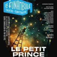 Le Petit Prince - Le Funambule-Montmartre, Paris