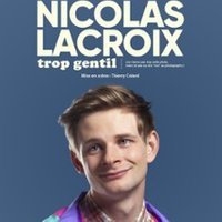 Nico En Vrai - Trop Gentil, Tournée