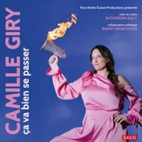Camille Giry - Ça va Bien se Passer