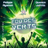 Fou des Verts - le Triomphe, Saint-Etienne