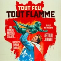 Tout Feu Tout Flamme - La Comédie de Paris