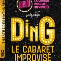 Ding, Le Cabaret Improvisé