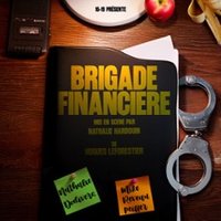 Brigade Financière - la Comédie d'Aix - Aix-En-Provence