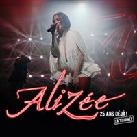 Alizée - 25 Ans Déjà ! La Tournée