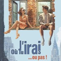 J'Irai où Tu Iras... Ou Pas !