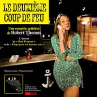 Le Deuxième Coup de Feu Thumbnail