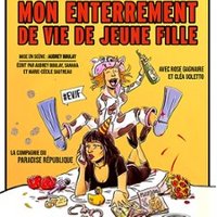 Mon Enterrement de Vie de Jeune Fille Thumbnail