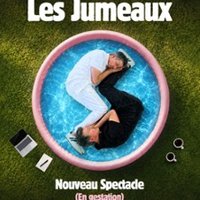 Les Jumeaux - Nouveau Spectacle