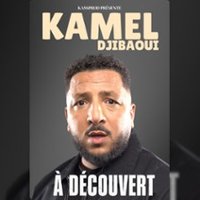 Kamel Djibaoui - À Découvert