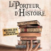 Le Porteur d'Histoire - Théâtre 100 Noms, Nantes