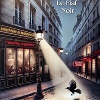 Le Piaf Noir - Théâtre, Chansons