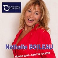 Nathalie Boileau Donne Tout... Sauf la Recette - La Divine Comédie, Paris