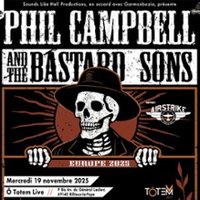 Phil Campbell & The Bastard Sons + Airstrike
