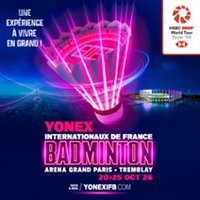 Yonex Internationaux de France de Badminton