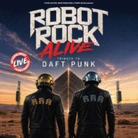 Robot Rock Alive - Daft Punk Tribute