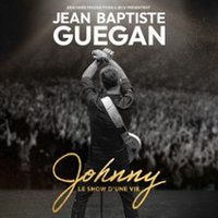 Jean-Baptiste Guégan - Johnny, le Show d'Une Vie - Tournée
