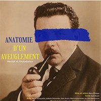 Anatomie d'un Aveuglement