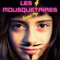 Les 4 Mousquetaires - Epopée Pop