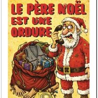 Le Père Noël Est Une Ordure