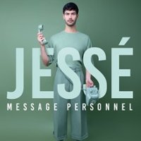 Jessé - Message Personnel - Tournée