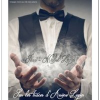 Sur Les Traces D'arsène Lupin