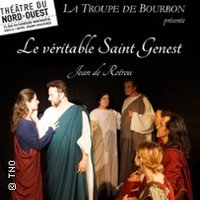 Le Véritable Saint Genest - Theâtre du Nord-Ouest, Paris