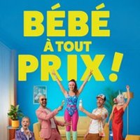 Bébé A Tout Prix !