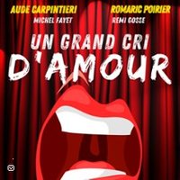 Un Grand Cri d'Amour - Tournée