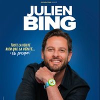 Julien Bing - Toute la Vérité, Rien que la Vérité (ou Presque) - Tournée