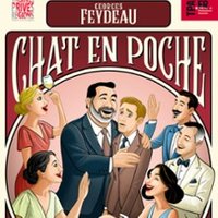 Chat en Poche de Georges Feydeau - Le Théâtre de Jeanne, Nantes
